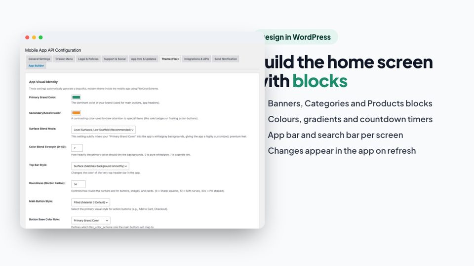 Theme settings that change the app colours and buttons from WordPress