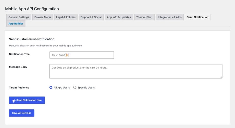 Send Notification: write a title and message and choose who receives it.
